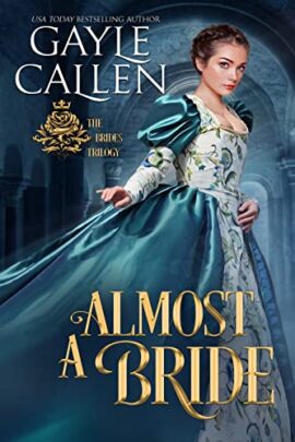 Almost a Bride Historical Romance