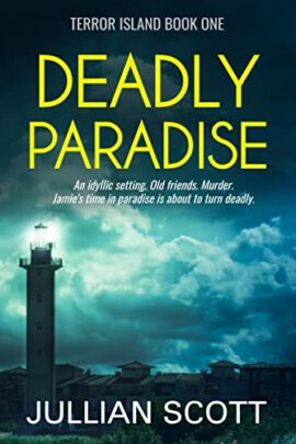 Deadly Paradise (Terror Island Book 1)