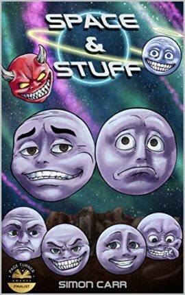 Space & Stuff (space and stuff Book 1)