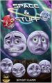 Space & Stuff (space and stuff Book 1)