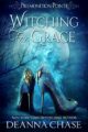 Witching For Grace: A Paranormal Women’s Fiction Novel (Premonition Pointe Book 1)
