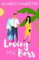Loving the Boss: A Sweet Boss Employee Romance (Gems of Love Book 1)