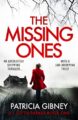 The Missing Ones: An absolutely gripping thriller with a jaw-dropping twist (Detective Lottie Parker Book 1)