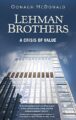 Lehman Brothers: A Crisis Of Value