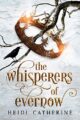 The Whisperers of Evernow: Book 1 The Kingdoms of Evernow