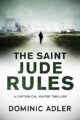 The Saint Jude Rules (Cal Winter Book 3)