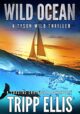 Wild Ocean: A Coastal Caribbean Adventure (Tyson Wild Thriller Book 1)