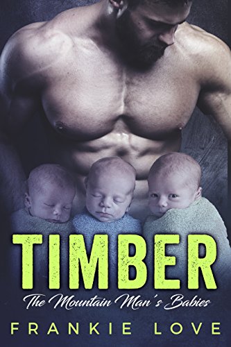 TIMBER: The Mountain Man’s Babies