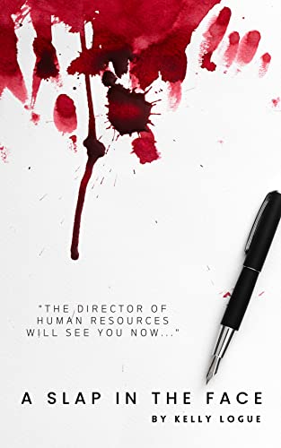 A Slap in the Face (Pure Spite Presents Book 1)