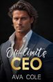 Off-Limits CEO: Broken Single Daddy Billionaire