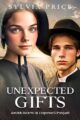 Unexpected Gifts: Amish Hearts in Hopewell Prequel by Bestselling Author Sy...