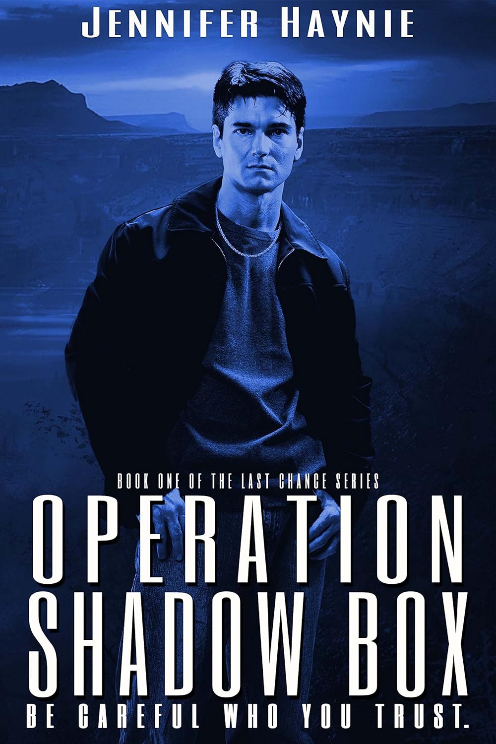 Operation Shadow Box Last Chance by Bestselling Author Jennifer Haynie