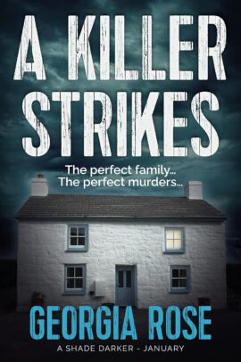 A Killer Strikes Gripping Domestic Thriller