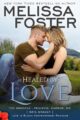 Healed by Love by USA Today Bestselling Author Melissa Foster