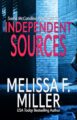 Independent Sources Legal Thriller by USA Today Bestselling Author Melissa F Miller