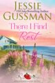 There I Find Rest Strawberry Sands Beach Romance by USA Today Bestselling Author Jessie Gussman
