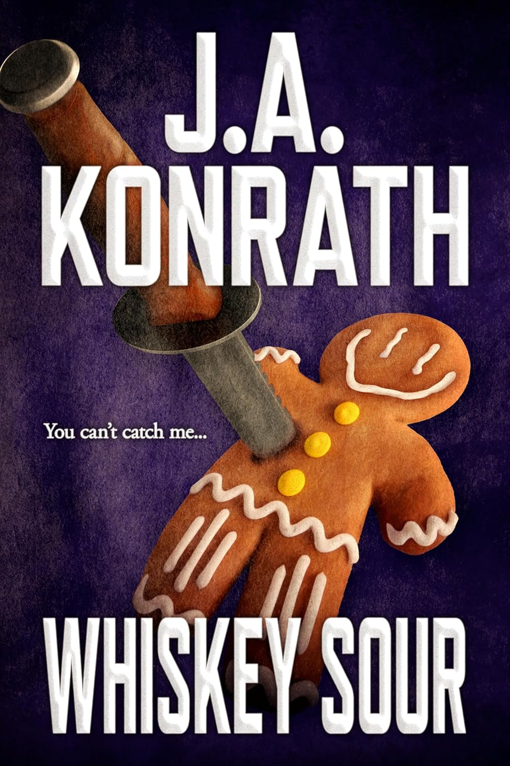 Whiskey Sour Jack Daniels Thriller by Bestselling Author JA Konrath