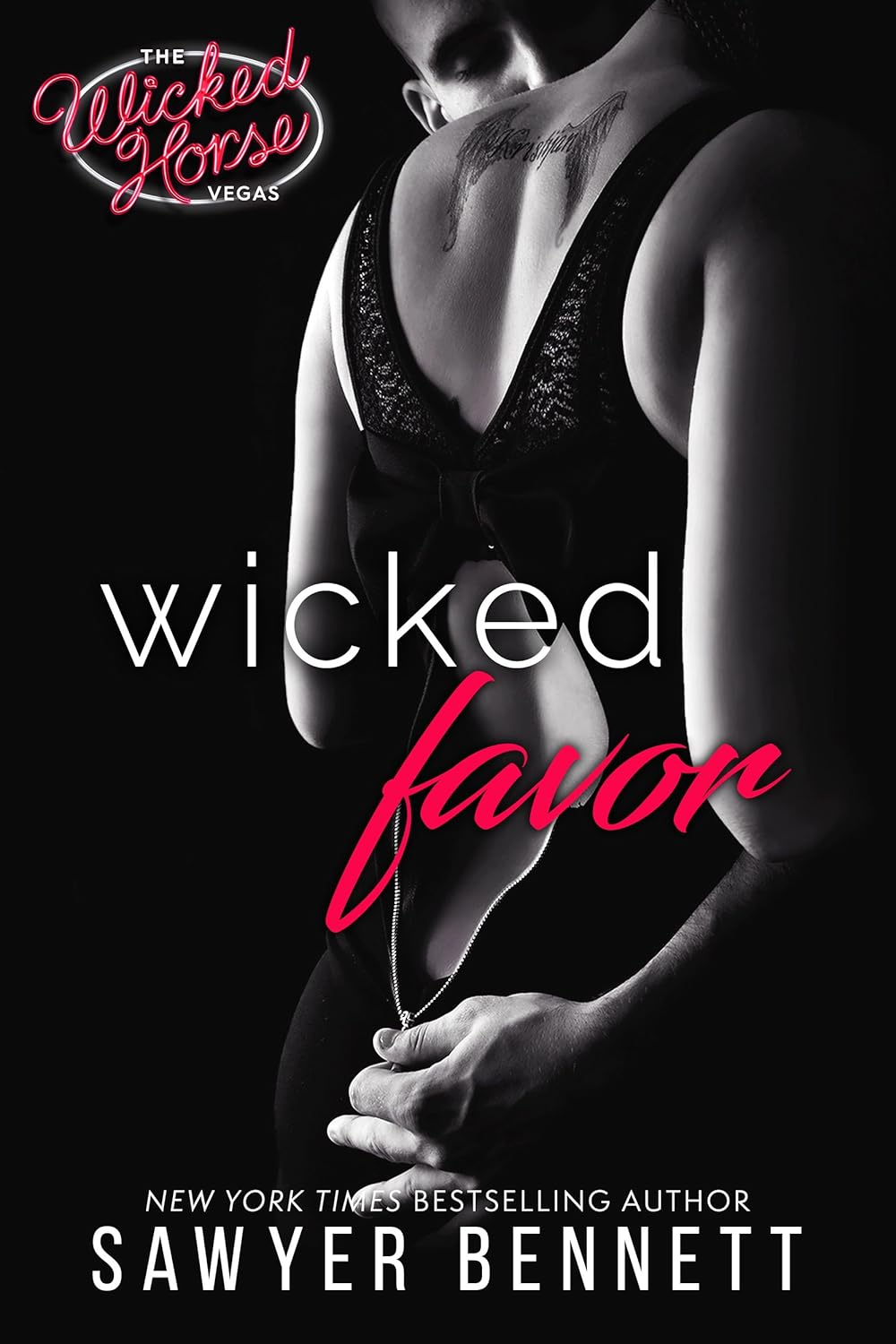 Wicked Favor Romance by USA Today Bestselling Author Sawyer Bennett