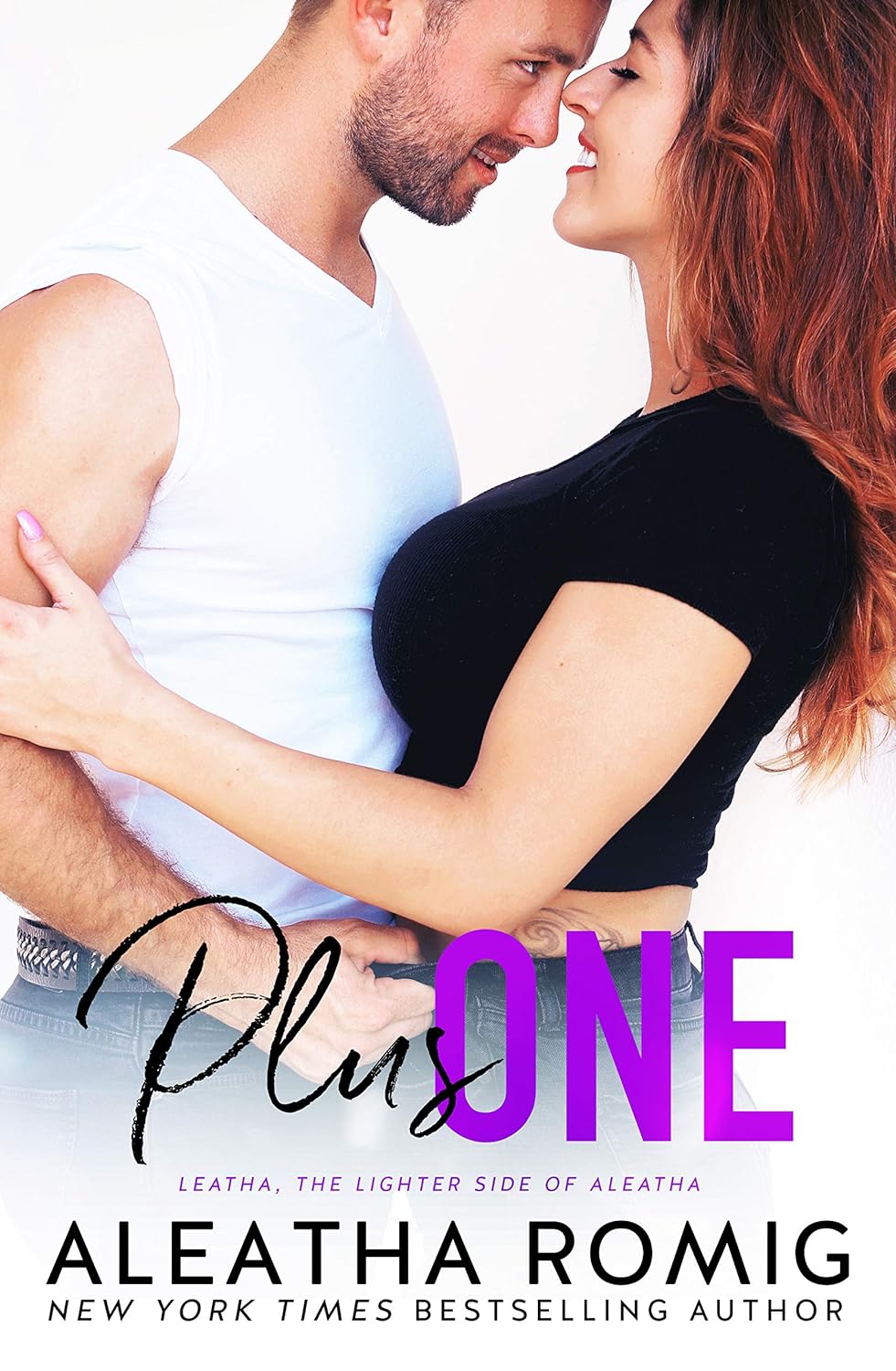 Plus One Fake Date Office Romance by USA Today Bestselling Author Aleatha Romig