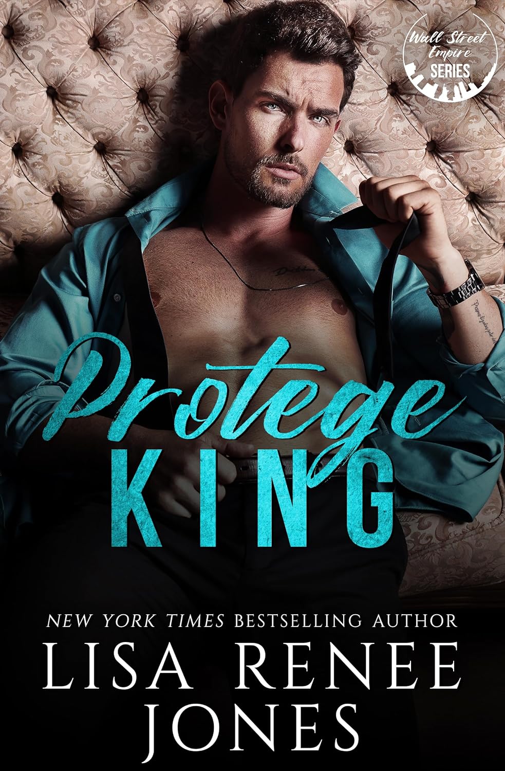 Protégé King Strictly Business by USA Today Bestselling Author Lisa Renee Jones