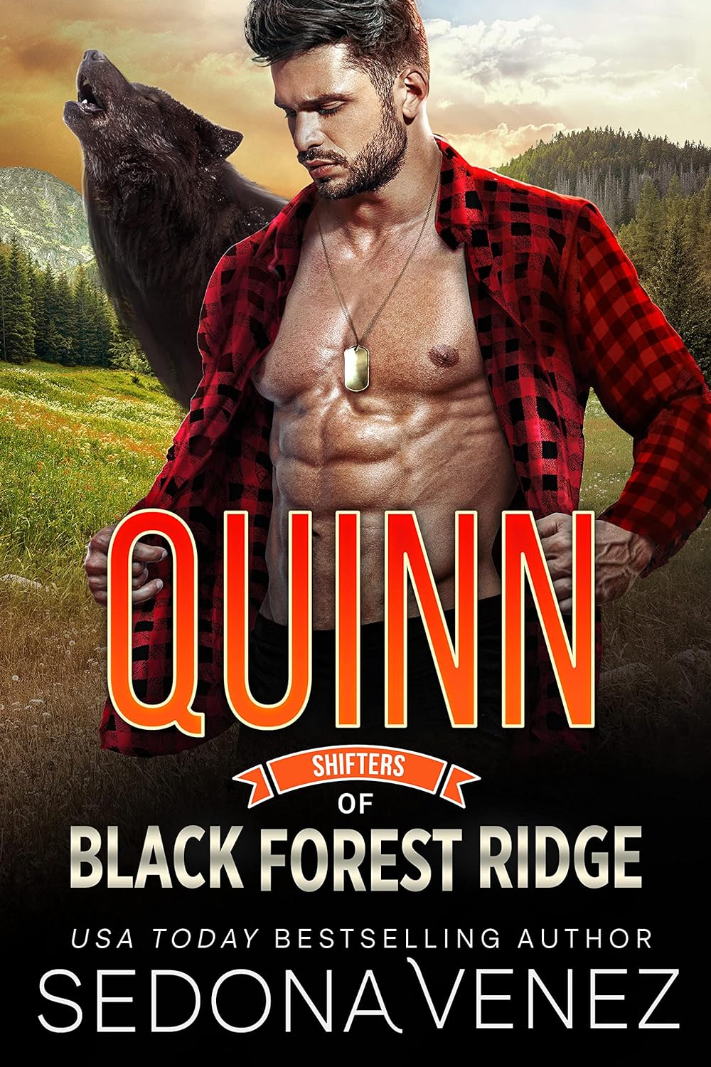 Shifters of Black Forest Ridge: Quinn: A Fated Mates Paranormal Shifters Romance by USA Today Bestselling Author Sedona Venez