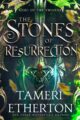 The Stones of Resurrection: A Secret Identity Epic Fantasy Romance by USA T...