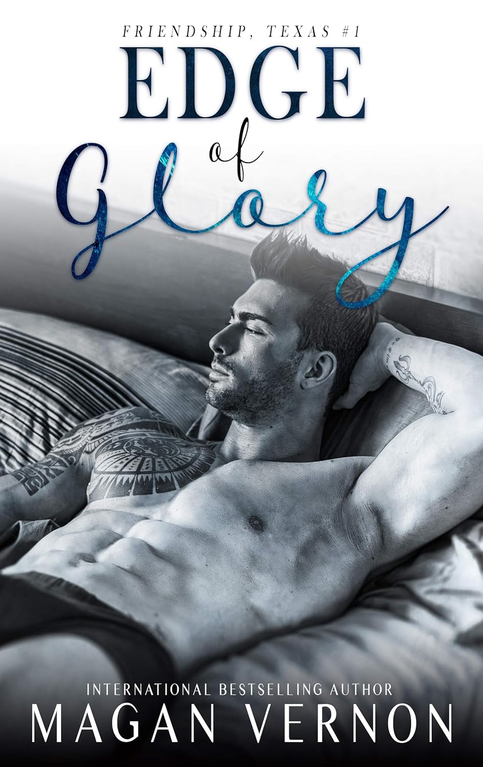 Edge of Glory: A Small Town Sports Romantic Comedy by Bestselling Author Magan Vernon