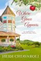 Where Grace Appears: Contemporary Inspirational Fiction with a Little Women...