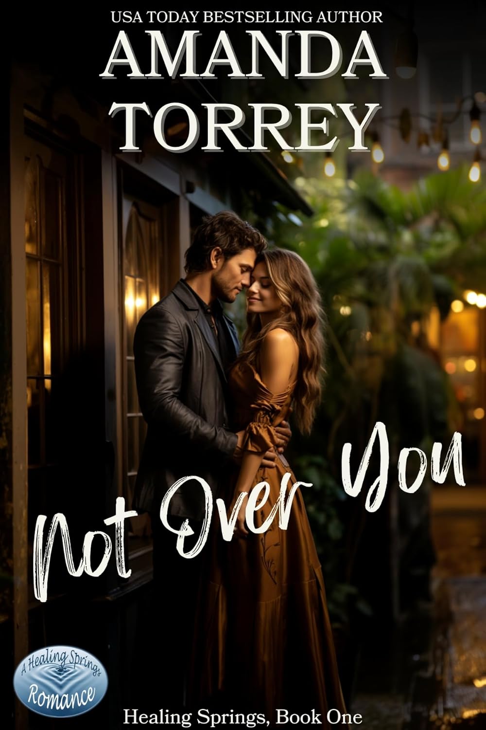 Not Over You: A Second Chance Single Dad Romance