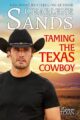 Taming the Texas Cowboy by USA Today Bestselling Author Charlene Sands