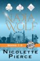 Nadia Wolf: Cozy Mystery Books 1-3 by Bestselling Author Nicolette Pierce