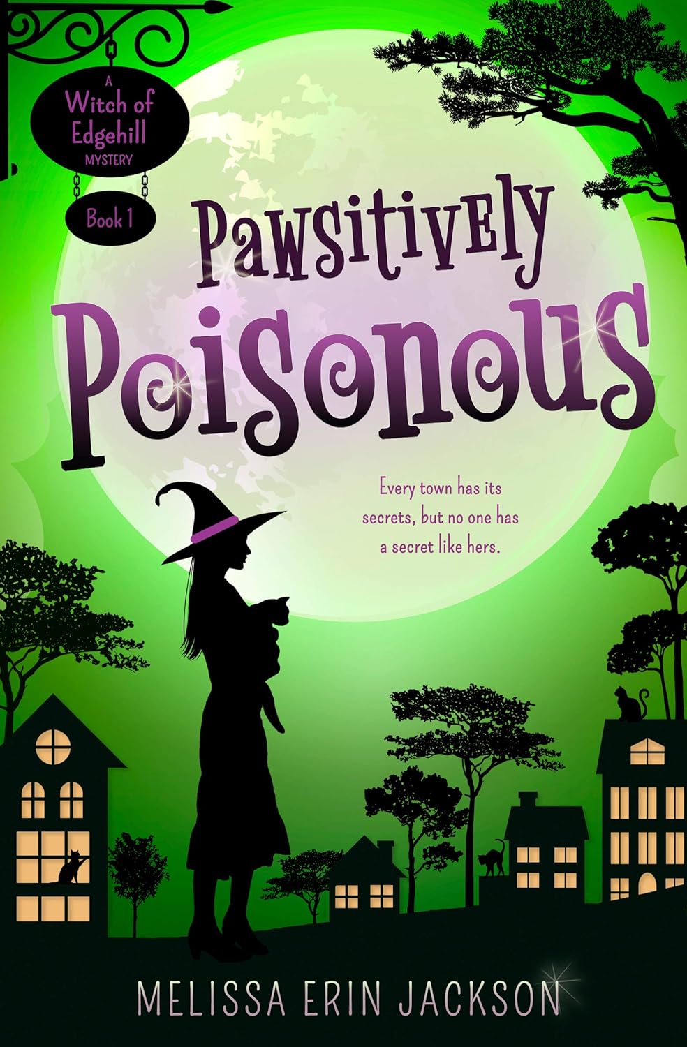 Pawsitively Poisonous Cozy Witch Mystery by Bestselling Author Melissa Erin Jackson