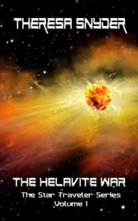 The Helavite War The Star Traveler Series