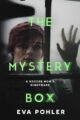 The Mystery Box The Nightmare Collection by Bestselling Author Eva Pohler
