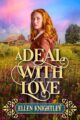 A Deal With Love Historical Western Romance by Bestselling Author Ellen Knightley