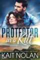 Protector in a Kilt Small Town Scottish Romance by USA Today Bestselling Author Kait Nolan