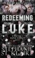 Redeeming Luke Suspense Thriller by USA Today Bestselling Author Stephanie St Klaire