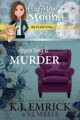Reporting is Murder Ghostly Paranormal Cozy Mystery by Bestselling Author KJ Emrick