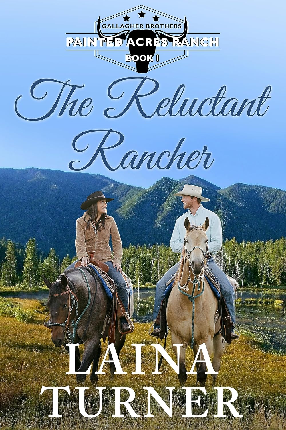 The Reluctant Rancher Gallagher Brothers Painted Acres Ranch Clean Romance