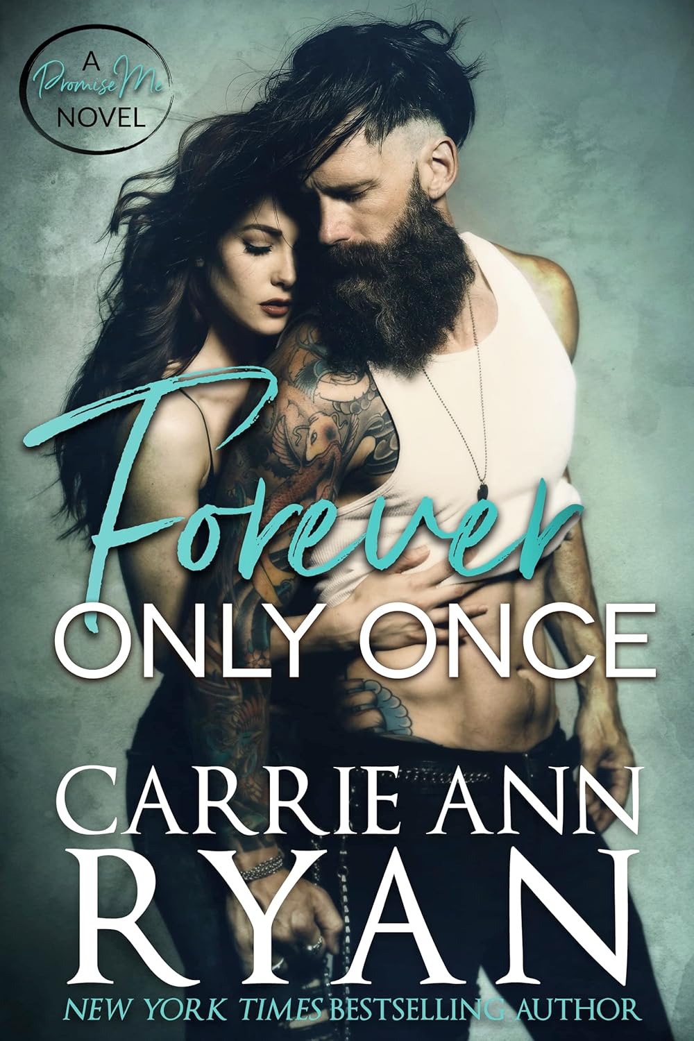 Forever Only Once Promise Me Book