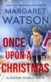 Once Upon a Christmas by Bestselling Author Margaret Watson