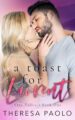 A Toast for Laurent Small Town Romance by Bestselling Author Theresa Paolo