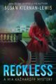 Reckless Mia Kazmaroff Mysteries by USA Today Bestselling Author Susan Kiernan-Lewis
