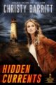 Hidden Currents Lantern Beach Mysteries by Bestselling Author Christy Barritt