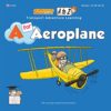 a-for-aeroplane-scotty-club-a-to-z-transport-adventure-learning-series-a-to-z-transport-adventure-learning-uk-edition photo