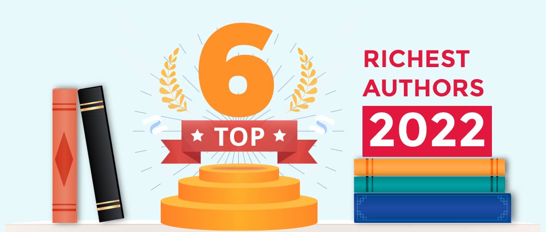 Top 6 Richest Authors In The World In 2022