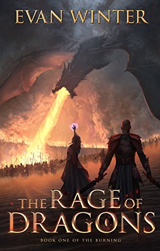 The Rage of Dragons by Evan Winter