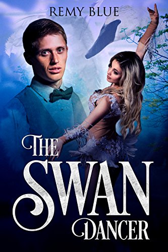 The Swan Dancer by Remy Blue